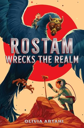 Rostam Wrecks the Realm