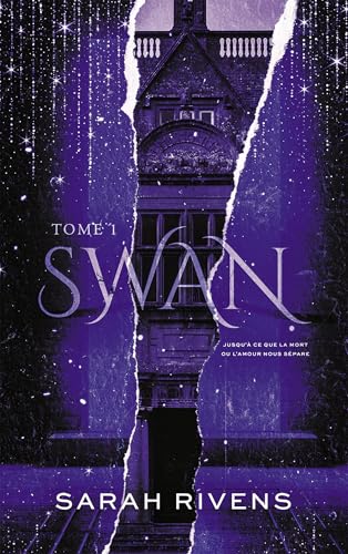 Swan – Tome 1