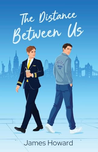 The Distance Between Us by James Howard