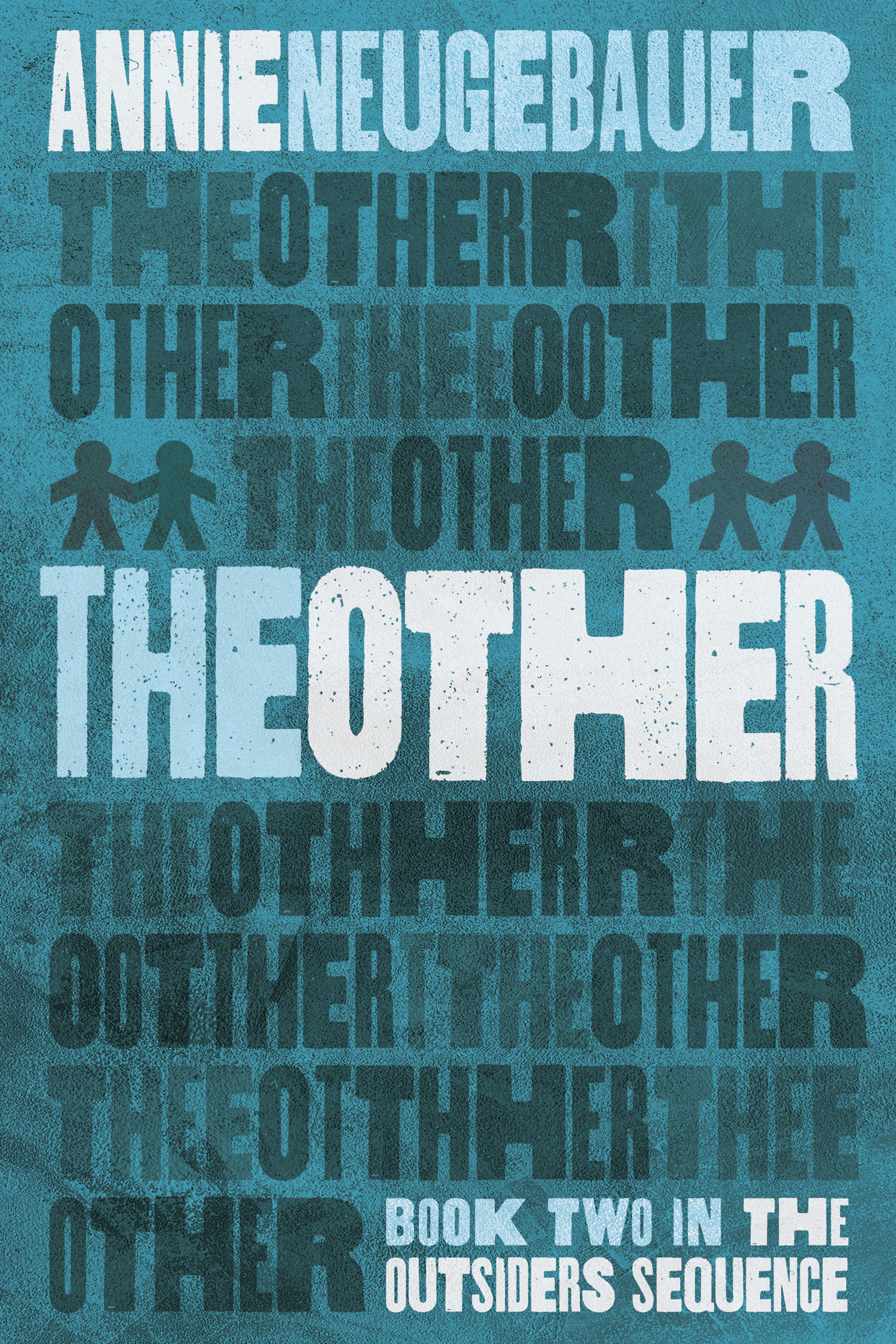 The Other (The Outsiders Sequence, #2)