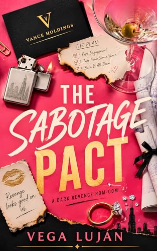 The Sabotage Pact: An Enemies-to-Lovers Dark Revenge Romance