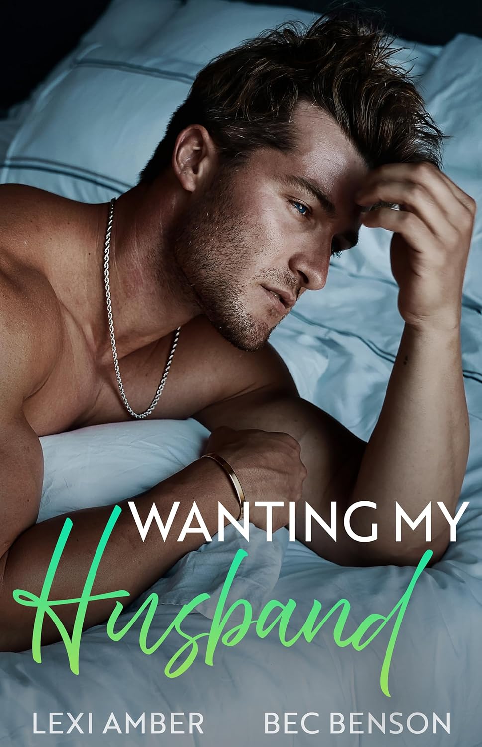Wanting My Husband (Love Without Labels #3)
