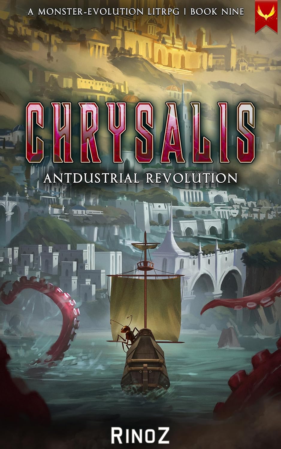 Antdustrial Revolution (Chrysalis #9)