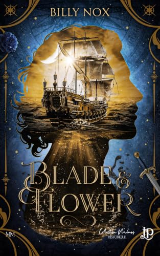 Blade and Flower (Minos) (French Edition)