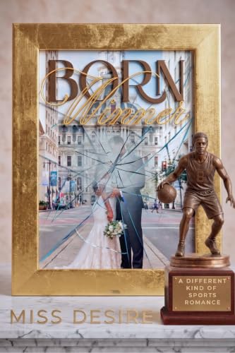 Born Winner: A Different Kind of Sports Romance