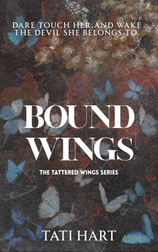 Bound Wings (The Tattered Wings Book 1)