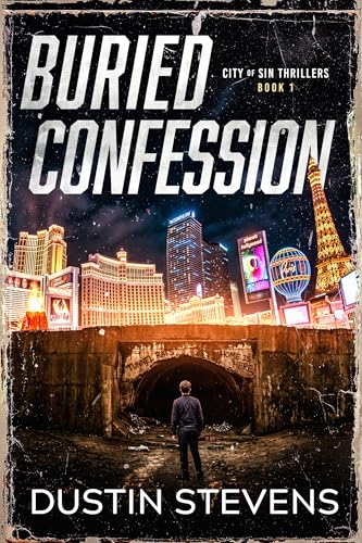 Buried Confession: City of City Thrillers (City of Sin Thrillers Book 1)