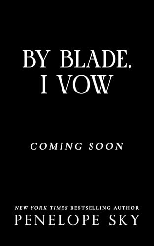 By Blade, I Vow