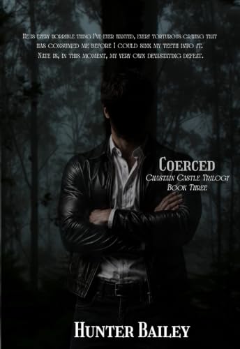 Coerced (Chastain Castle Book 3)
