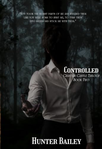 Controlled (Chastain Castle Book 2)