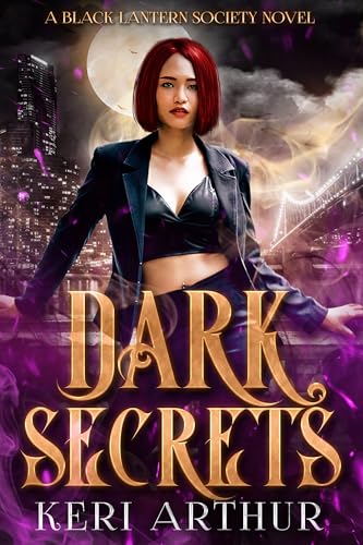 Dark Secrets (The Black Lantern #1)