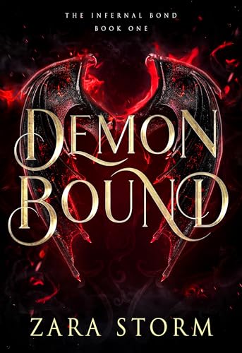 Demon Bound: A Dark Fantasy Romance (The Infernal Bond Book 1)