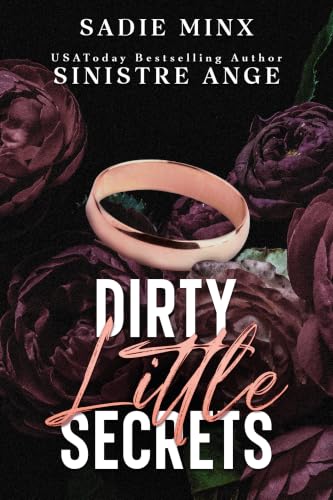 Dirty Little Secrets (The Cheating Series)
