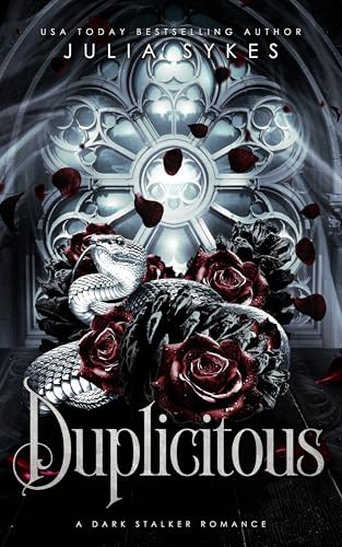Duplicitous: A Dark Stalker Romance (Deceit Book 1)