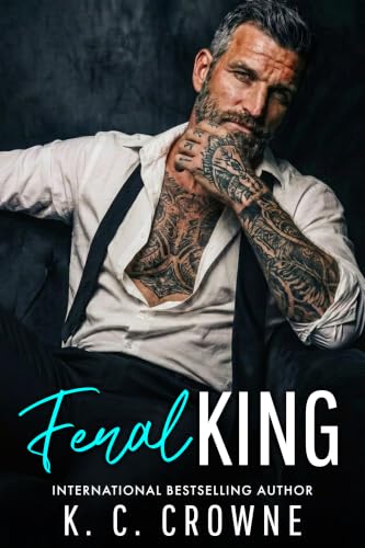 Feral King: Russian Mafia Romance (Silver Fox Daddies)