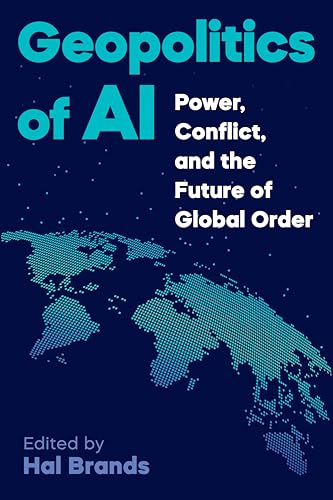 Geopolitics of AI: Power, Conflict, and the Future of Global Order
