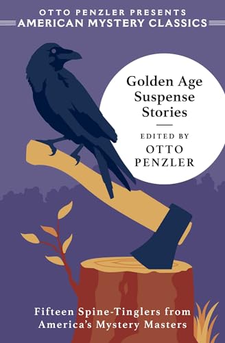 Golden Age Suspense Stories (American Mystery Classics)