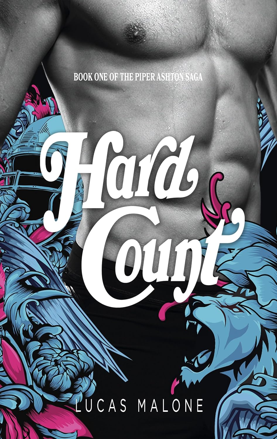 Hard Count: Book One of The Piper Ashton Saga