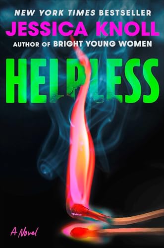 Helpless by Jessica Knoll