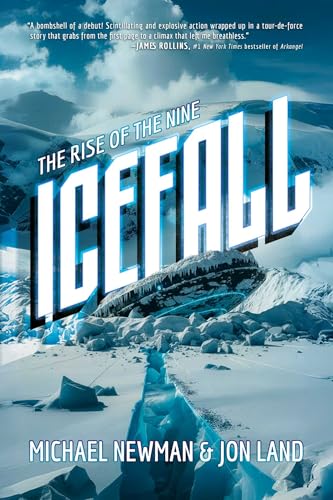 Icefall: The Rise of the Nine