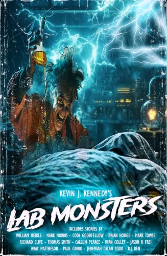 Lab Monsters (Classic Monsters, #11)