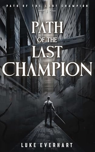 Path of The Last Champion