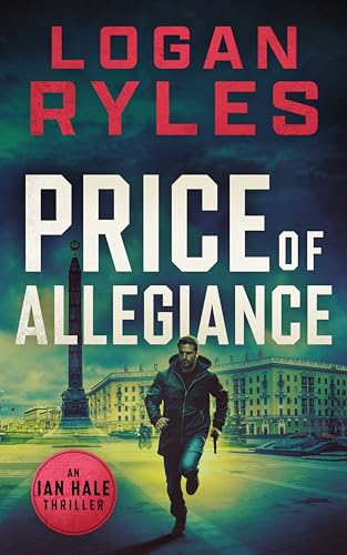 Price of Allegiance (Ian Hale, #3)