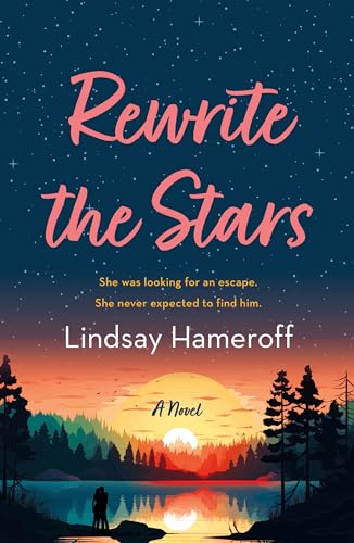 Rewrite the Stars by Lindsay Hameroff