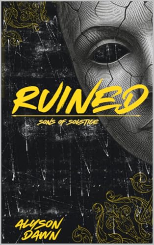 Ruined (Sons of Solstice)