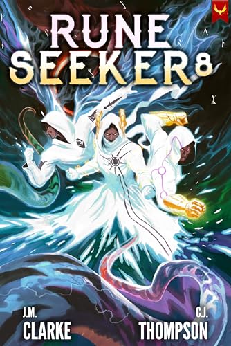 Rune Seeker 8: A LitRPG Adventure