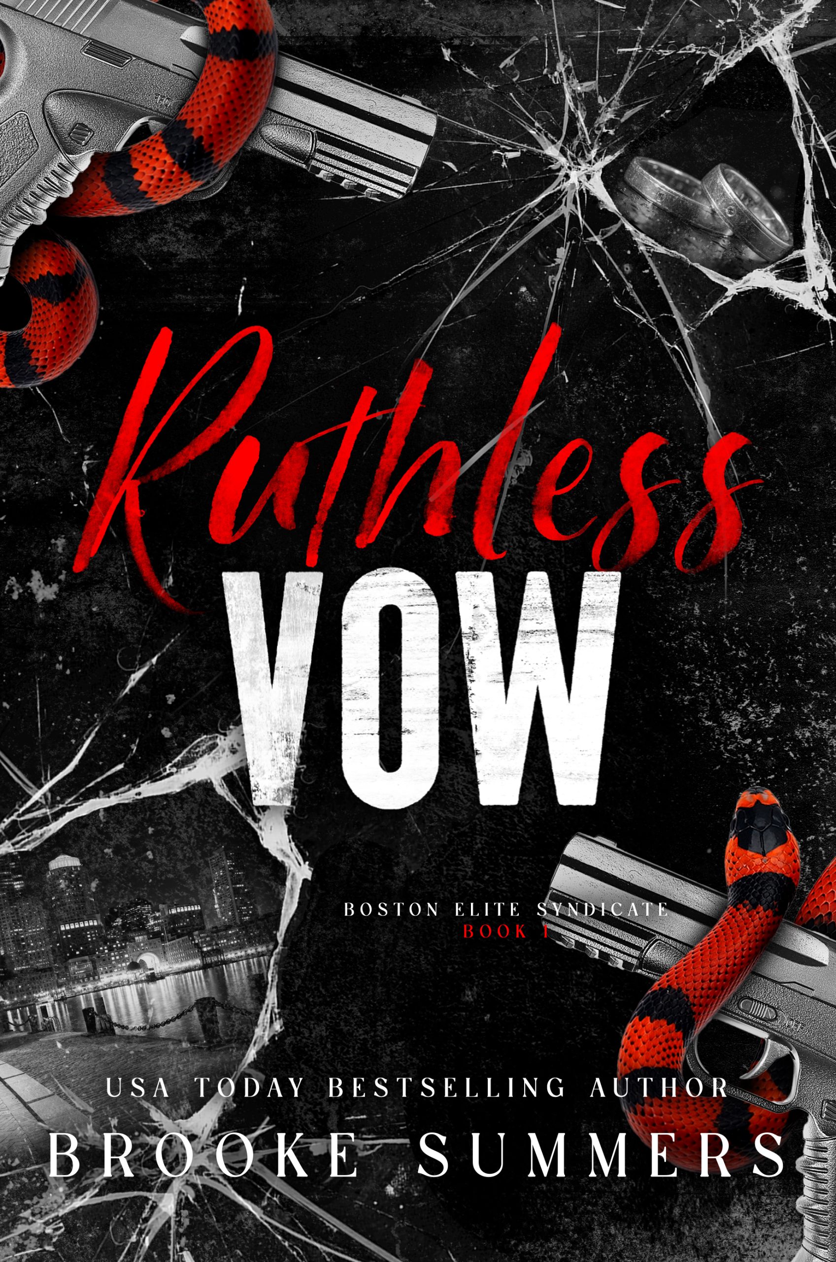 Ruthless Vow (Boston Elite Syndicate Book 1)