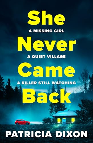 She Never Came Back