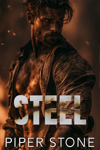 Steel (Missoula Hotshots #3)