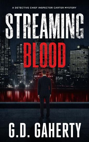 Streaming Blood (A DCI Carter Mystery, #2)