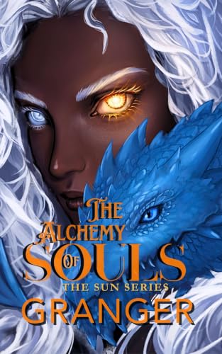 The Alchemy of Souls: The Sun Series (The Secret World of Maggie Grey Book Series 5)