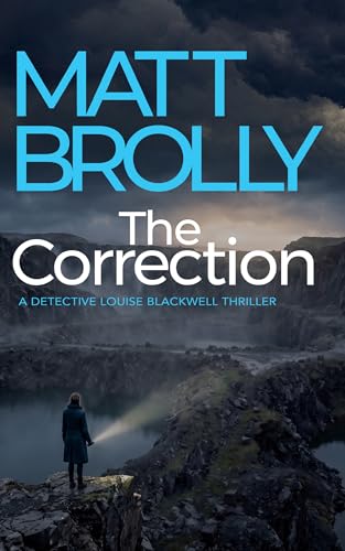 The Correction (Detective Louise Blackwell Book 8)