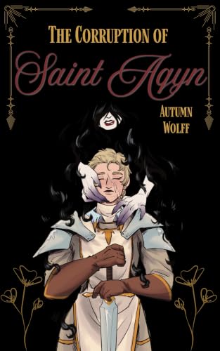The Corruption of Saint Aqyn