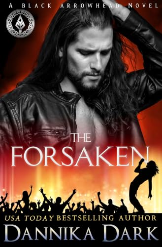 The Forsaken (Black Arrowhead Series Book 9)