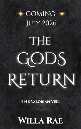 The Gods Return (The Valorian Veil Book 4)