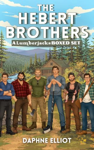 The Hebert Brothers Collection : Six Small Town Lumberjack Romances