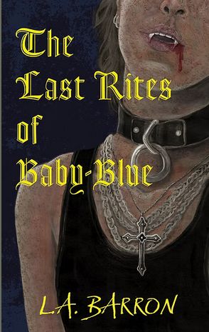 The Last Rites of Baby-Blue