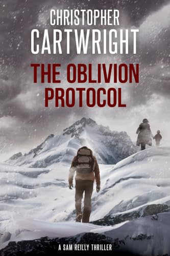 The Oblivion Protocol: (Sam Reilly Book 40)