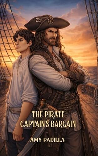 The Pirate Captain’s Bargain