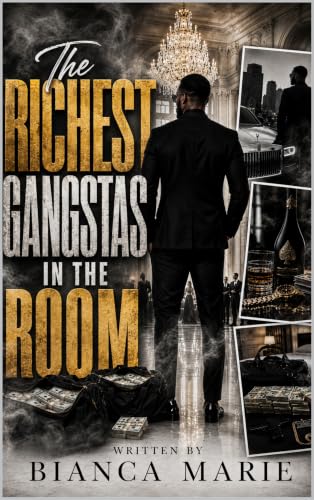 The Richest Gangstas in the room