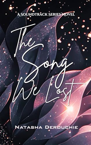 The Song We Lost (The Soundtrack Series Book 3)
