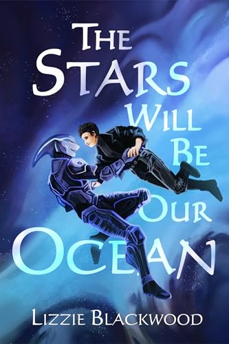 The Stars Will Be Our Ocean