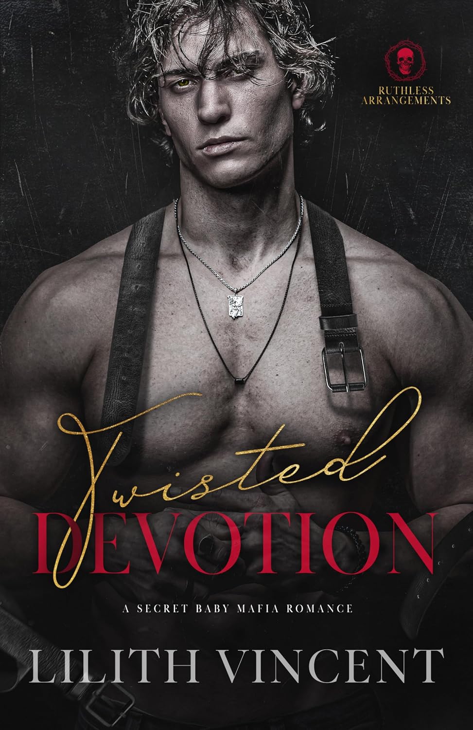 Twisted Devotion (Ruthless Arrangements #3)