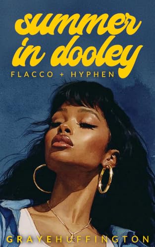 summer in dooley