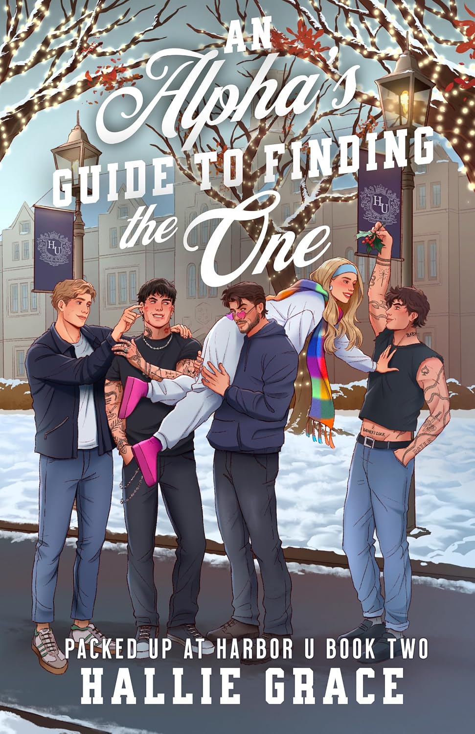 An Alpha’s Guide to Finding the One (Packed Up at Harbor U #2)