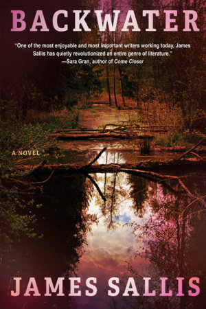 Backwater by James Sallis